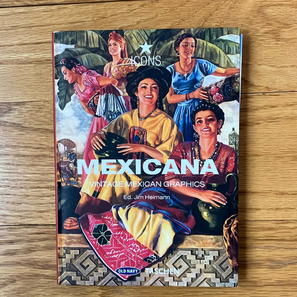 MEXICANA: Vintage Mexican Graphics Book